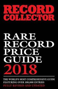 Book Cover for Rare Record Price Guide 2018 by Ian Shirley