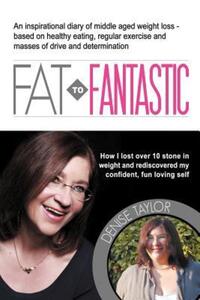 Book Cover for Fat to Fantastic by Denise Taylor