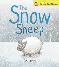 Book Cover for The Snow Sheep by Tim Lerwill, Paul Dyson