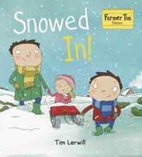 Book Cover for Snowed In! by Tim Lerwill