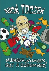 Book Cover for Number, Number, Cut a Cucumber by Nick Toczek