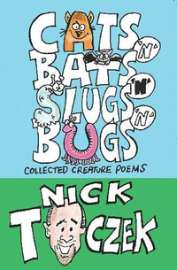 Book Cover for Cats 'N' Bats 'N' Slugs 'N' Bugs by Nick Toczek