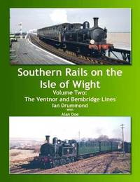 Book Cover for Southern Rails on the Isle of Wight by Ian Drummond
