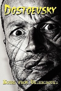 Book Cover for Notes from Underground by Fyodor Dostoyevsky