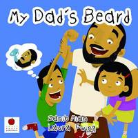 Book Cover for My Dad's Beard by Zanib Mian