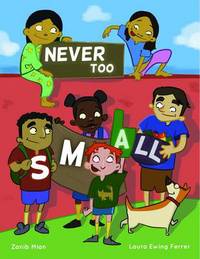 Book Cover for Never Too Small by Zanib Mian