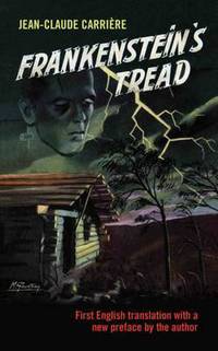 Book Cover for Frankenstein's Tread by JeanClaude Carrière