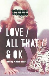 Book Cover for Love / All That / & OK by Emily Critchley