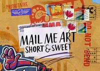 Book Cover for Mail Me Art. Short & Sweet by Darren Di Lieto