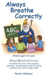 Book Cover for Always Breathe Correctly by Patrick McKeown