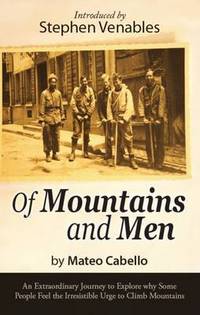 Book Cover for Of Mountains and Men by Mateo Cabello