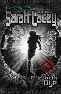 Book Cover for Sarah Lacey by Elizabeth Dye
