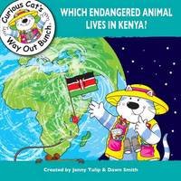 Book Cover for Which Endangered Animal Lives in Kenya? by Jenny Tulip, Dawn Smith
