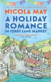 Book Cover for A Holiday Romance in Ferry Lane Market by Nicola May