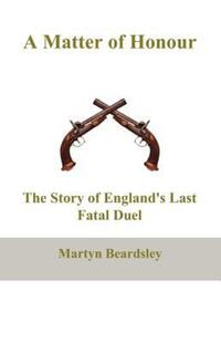Book Cover for A Matter of Honour by Martyn Beardsley