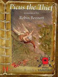 Book Cover for Picus the Thief by Robin Bennett