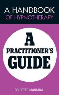 Book Cover for A Handbook of Hypnotherapy by Peter Marshall