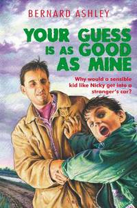 Book Cover for Your Guess Is as Good as Mine by Bernard Ashley