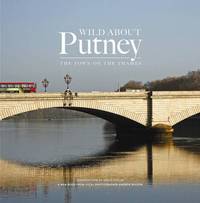 Book Cover for Wild About Putney by Tom Harris