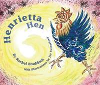 Book Cover for Henrietta Hen by Rachel Braddock
