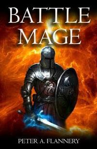 Book Cover for Battle Mage by Peter Flannery
