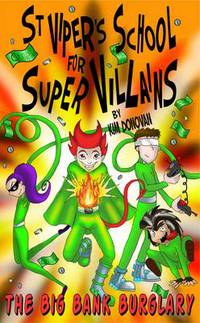 Book Cover for St Viper's School for Super Villains by Kim Donovan