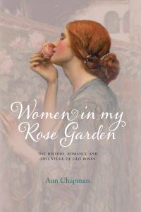 Book Cover for Women in My Rose Garden by Ann Chapman