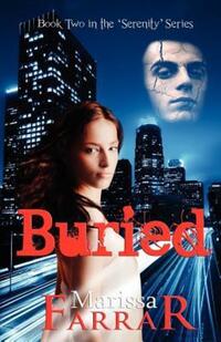 Book Cover for Buried (Book Two in the Serenity Series) by Marissa Farrar