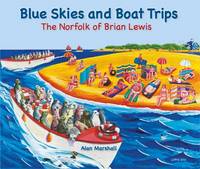 Book Cover for Blue Skies and Boat Trips by Alan Marshall