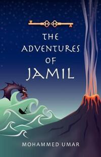 Book Cover for The Adventures of Jamil by Mohammed Umar