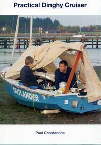 Book Cover for Practical Dinghy Cruiser by Paul Constantine