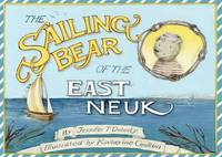 Book Cover for The Sailing Bear of the East Neuk by Jennifer T Doherty