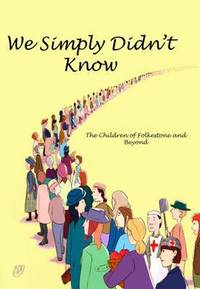Book Cover for We Simply Didn't Know What It Would Be Like by Suzanne Mills