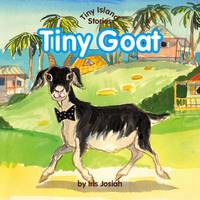 Book Cover for Tiny Goat by Iris Josiah, JaneAnn Cameron