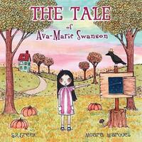 Book Cover for The Tale of Ava Marie Swanson by SR Green