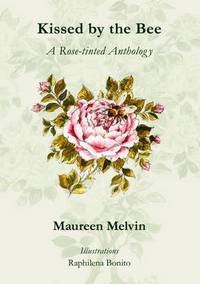 Book Cover for Kissed by the Bee by Maureen Melvin