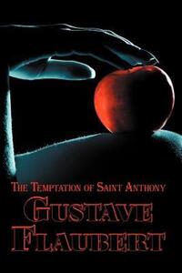 Book Cover for The Temptation of Saint Anthony by Gustave Flaubert