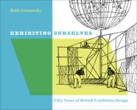 Book Cover for Exhibiting Ourselves by Ruth Artmonsky