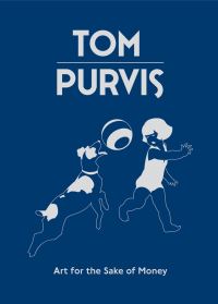 Book Cover for Tom Purvis by Ruth Artmonsky, David Preston, Tom Purvis