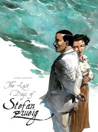 Book Cover for The Last Days of Stefan Zweig by Laurent Seksik