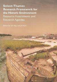 Book Cover for Solent-Thames Research Framework for the Historic Environment by Michael J Allen