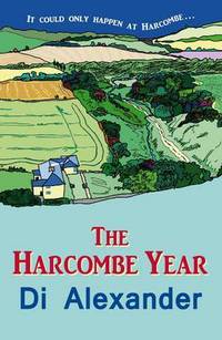 Book Cover for The Harcombe Year by Di Alexander