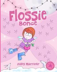 Book Cover for Flossie Bonce by Jules Marriner