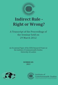 Book Cover for Indirect Rule - Right or Wrong? by University of London, Overseas Service Pensioners Association Great Britain