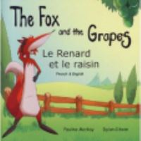 Book Cover for The Fox and the Grapes by Pauline Mackay, Aesop
