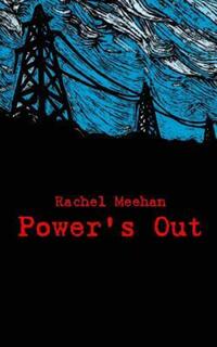 Book Cover for Power's Out by Rachel Meehan
