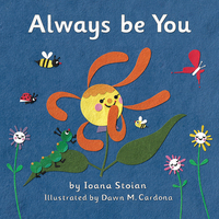 Book Cover for Always Be You by Ioana Stoian