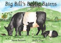 Book Cover for Big Bill's Beltie Bairns by Jayne Baldwin