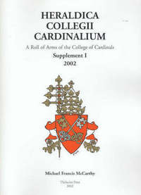 Book Cover for Heraldica Collegii Cardinalium: Supplement I by Michael McCarthy