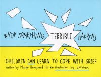 Book Cover for When Something Terrible Happens by Marge Eaton Heegaard